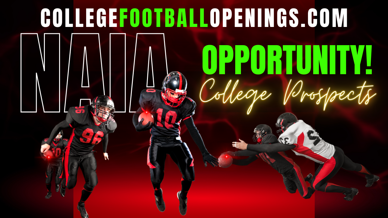 NAIA Still Recruiting Defensive Tackles! 2024 College Football Openings